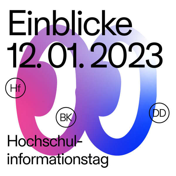 Flyer bunt Einblicke 12.01.2023 Hochschulinfotag