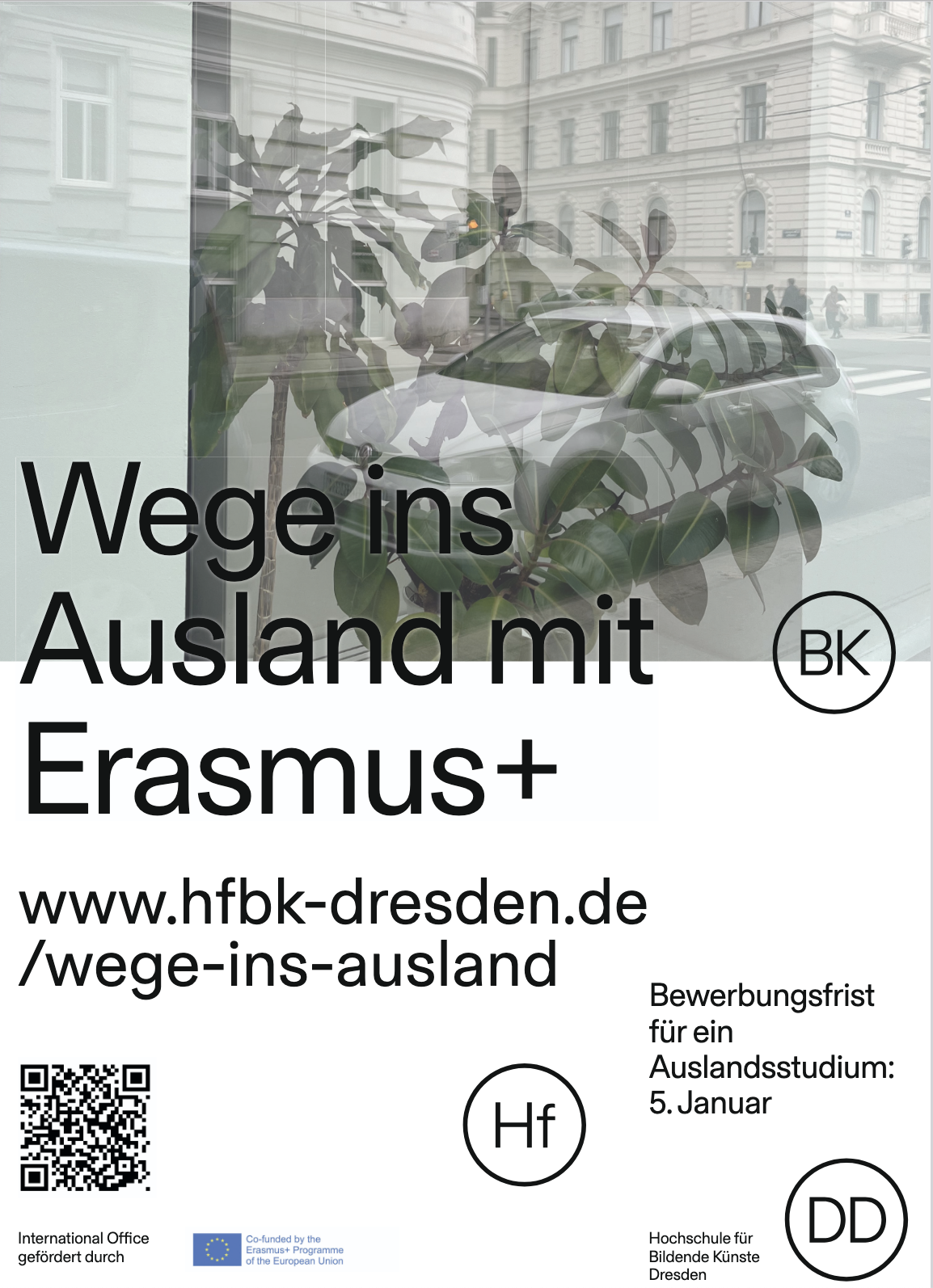 Plakat mit Bewerbungsfrist der Auslandsaufenthalte mit Erasmus